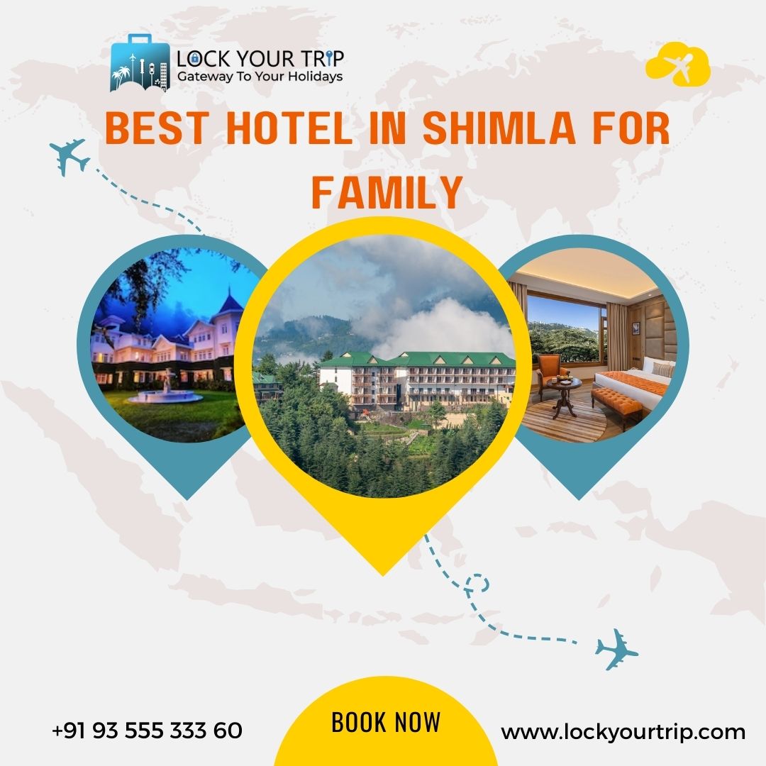 best-hotel-in-shimla-for-family
