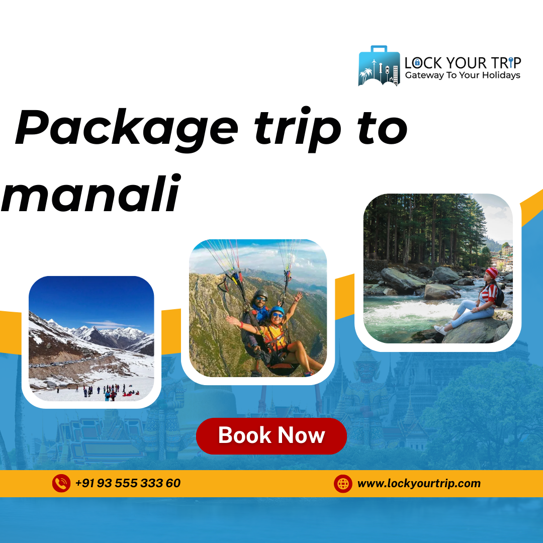 package trip to manali