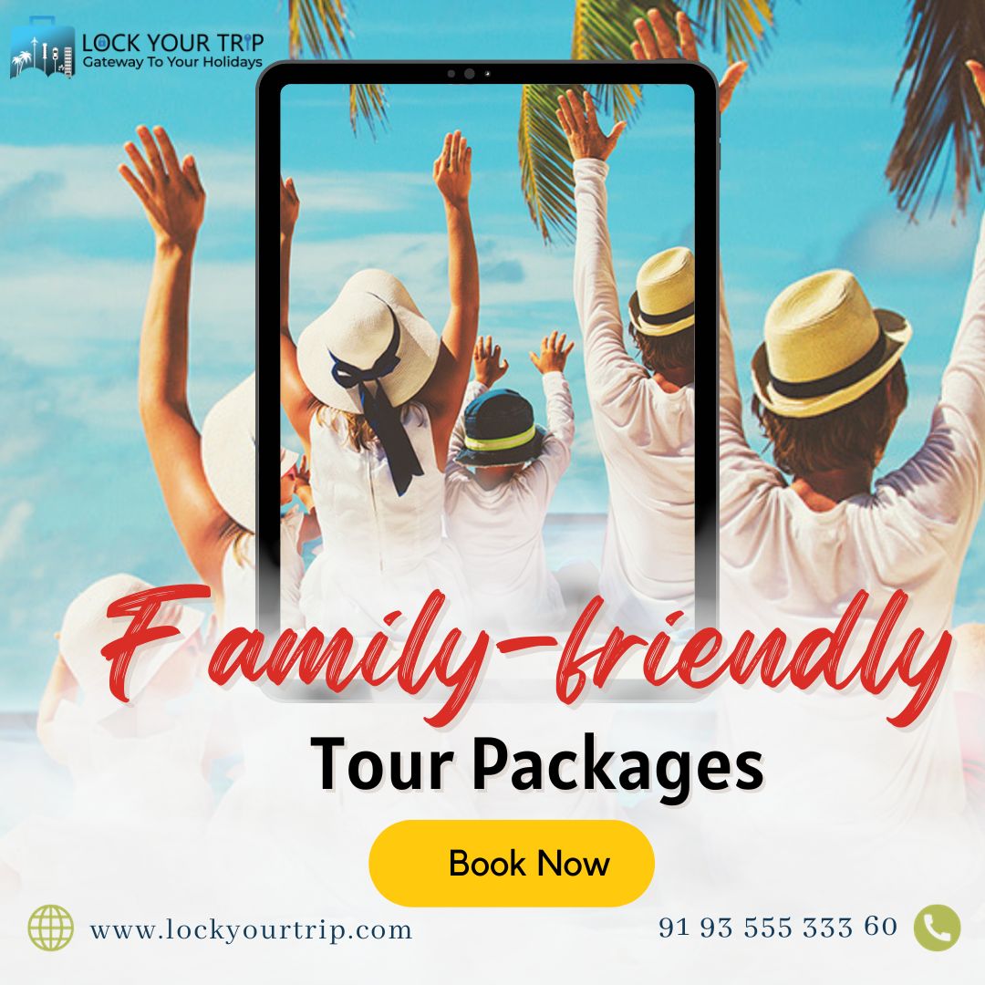 Family-friendly tour packages